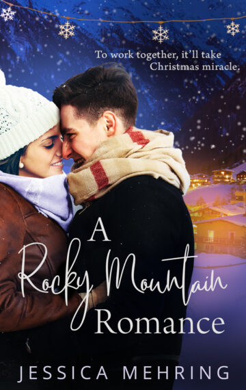 A Rocky Mountain Romance (standalone novella)